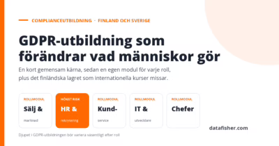 GDPR-utbildning efter roll: en guide för Finland och Sverige